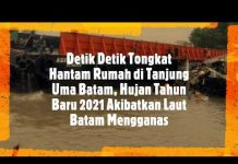 Detik Detik Tongkang Hantam Rumah di Tanjung Uma Batam, Hujan Tahun Baru 2021 Akibatkan Laut Batam Mengganas