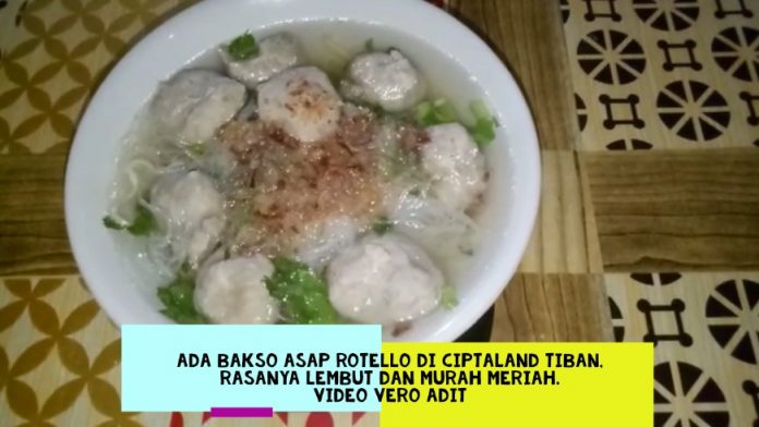 Bakso Asap Rotello di Ciptaland Tiban