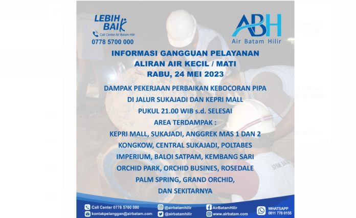 Air Batam Hilir Informasikan Selasa Malam ada Pekerjaan Pipa Bocor