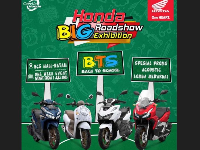 Honda Big RoadShow Intip Promo Honda Back To School di BCS Mall Batam Mulai 3 Juli 2023
