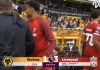 Kewalahan Babak Pertama, Livepool Menang di Kandang Wolverhampton Kewalahan Babak Pertama, Livepool Menang di Kandang Wolverhampton