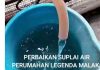 Update Informasi Untuk Pelanggan Air Batam Hilir di Legenda Malaka Perumahan Legenda Malaka di Blok H