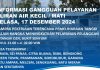 Info Gangguan Air 17 Desember 2024, Dampak Pekerjaan Pemeliharaan di Tangki Ozon Bukit Senyum Dampak Pekerjaan Pemeliharaan di Tangki Ozon Bukit Senyum