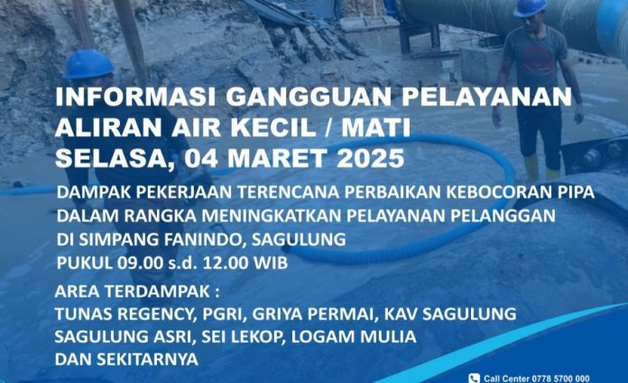 Info Gangguan Air Selasa 4 Maret 2025, Perbaikan Pipa Info Gangguan Air Selasa 4 Maret 2025, Perbaikan Pipa di