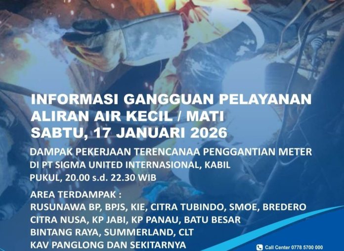 Info Gangguan Air Sabtu Malam Dampak Penggantian Meteran di Kabil Nongsa
