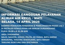 Info Gangguan Air Pada 14 April 2026 Dampak Perbaikan Instalasi Air Duriangkang 1&2 Info Gangguan Air Pada 14 April 2026
